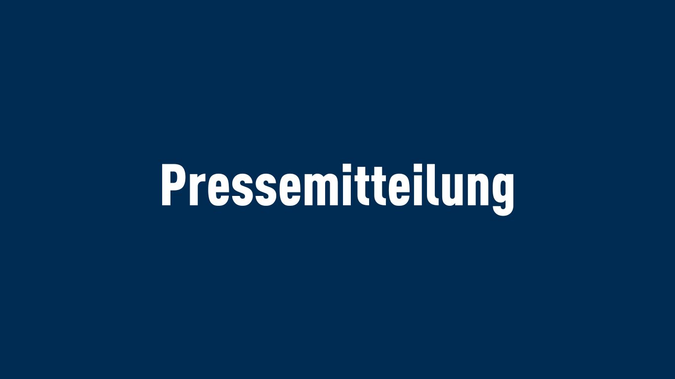Zur Information / aktuelle gemeinsame Pressemitteilung